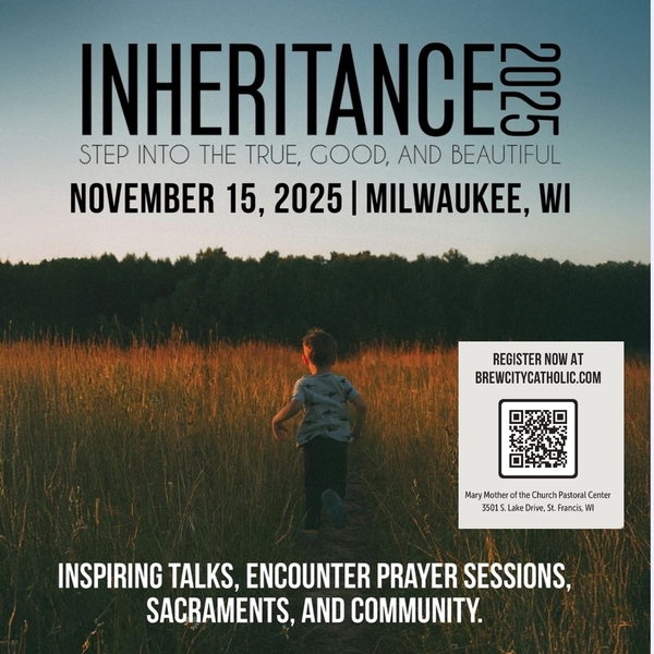 Brew City Catholic Inheritance Conf.