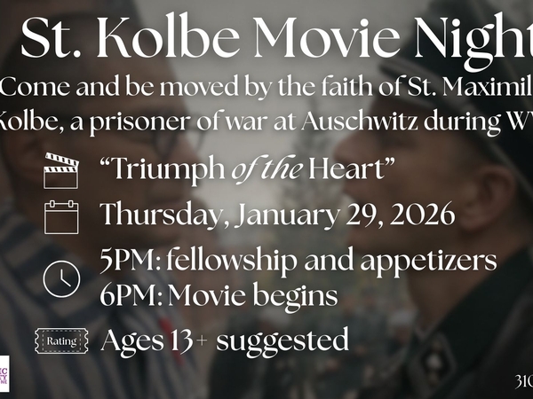 St. Kolbe Movie Knight @ St. Lucy