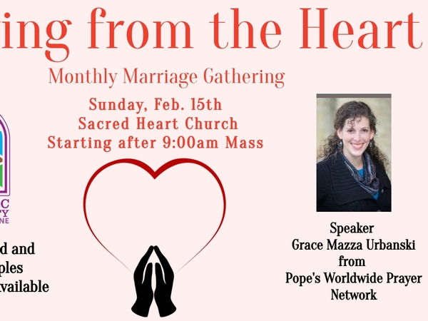 Monthly Marriage Gathering 10:15 am at Sacred Heart