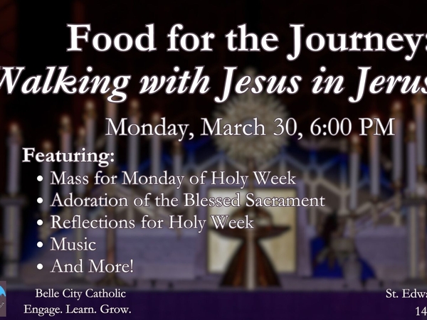 Food for the Journey: Walking with Jesus in Jerusalem